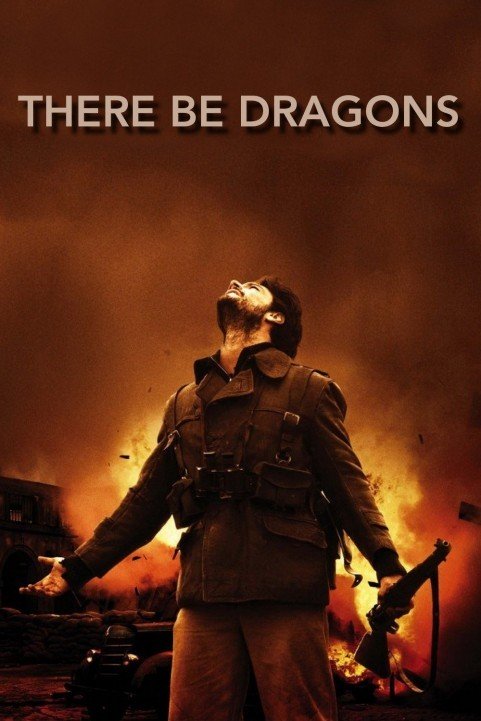 There Be Dragons (2011) poster