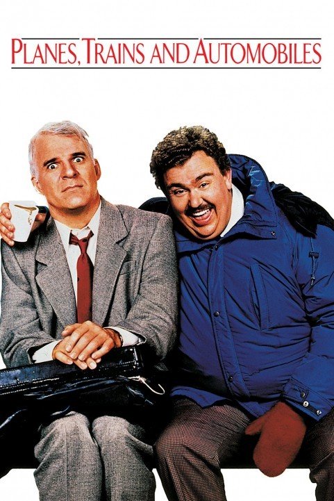 Planes, Trains and Automobiles (1987) poster