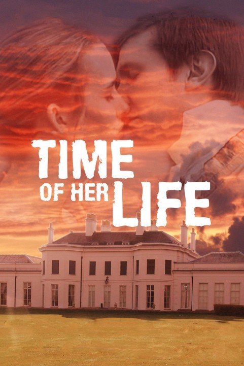 Time of Her Life (2006) poster