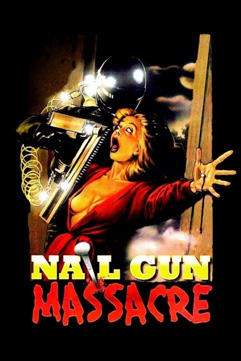 The Nail Gun Massacre (1985) poster