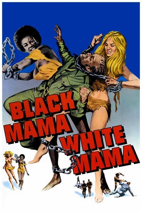 Black Mama, White Mama (1973) poster