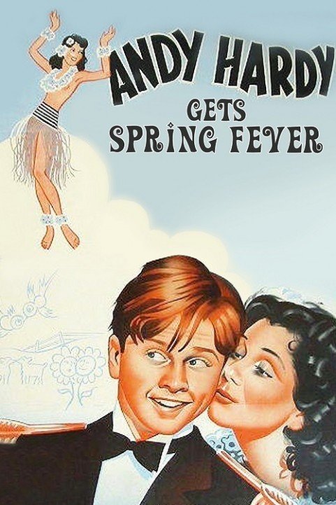 Andy Hardy Gets Spring Fever (1939) poster
