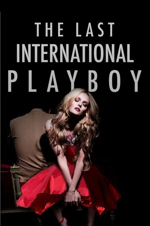 The Last International Playboy (2009) poster