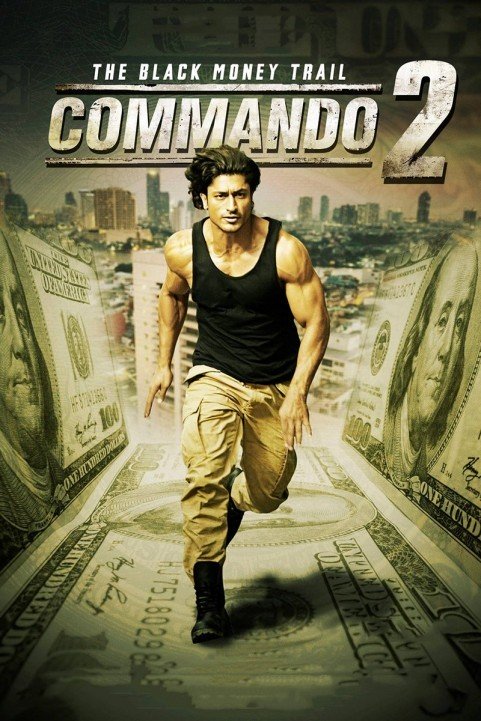 Commando 2: The Black Money Trail (2017) poster