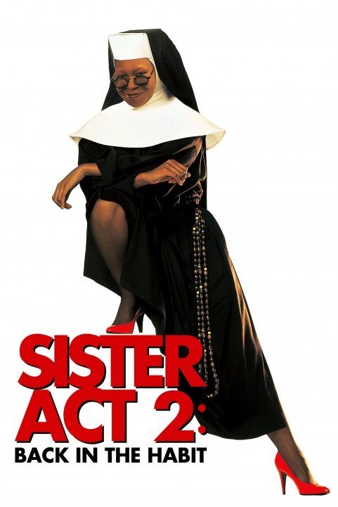 Sister Act 2: Back in the Habit (1993) poster
