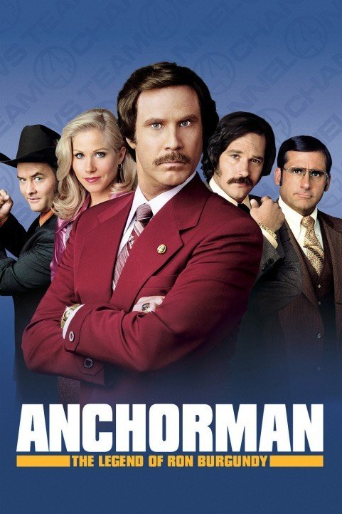Anchorman: The Legend of Ron Burgundy (2004) poster