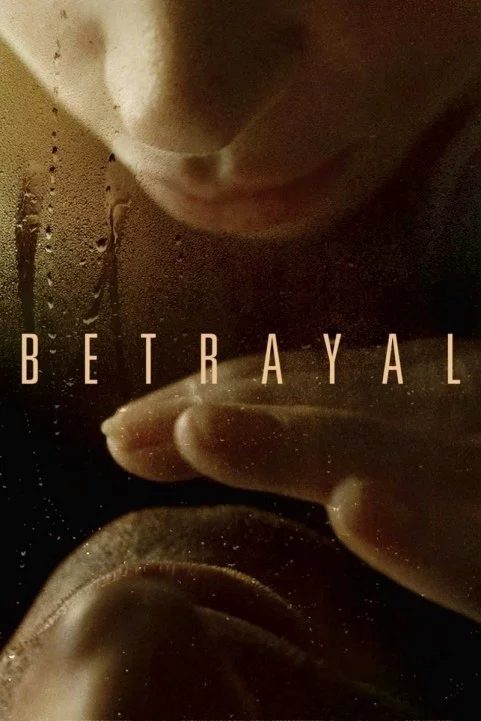 Betrayal (2012) - Измена poster