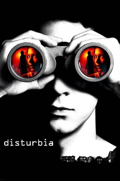 Disturbia (2007) poster