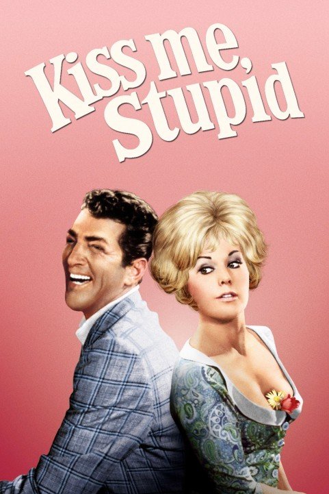 Kiss Me, Stupid (1964) poster