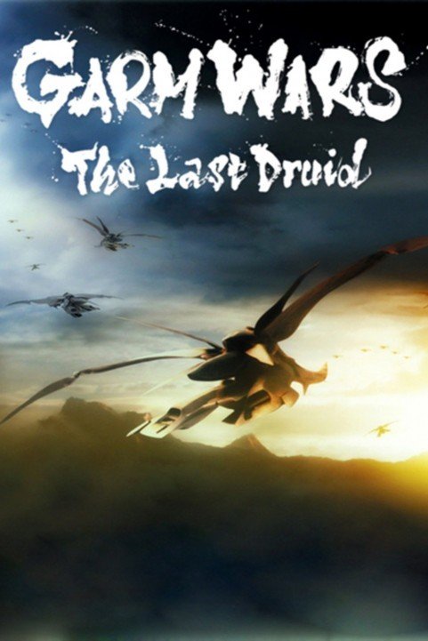 Garm Wars: The Last Druid (2014) poster