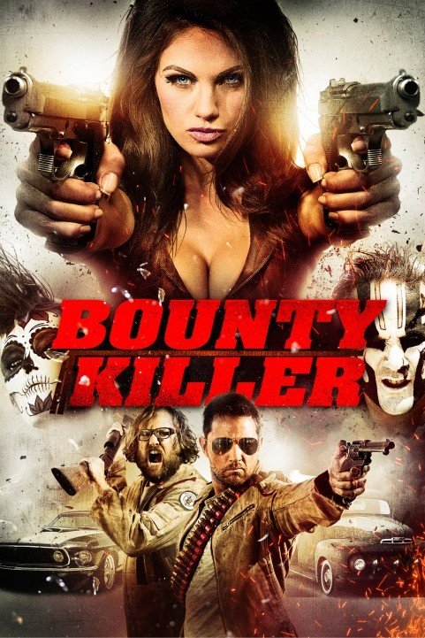 Bounty Killer (2013) poster