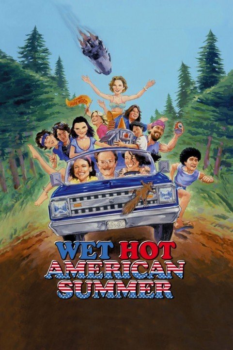 Wet Hot American Summer (2001) poster