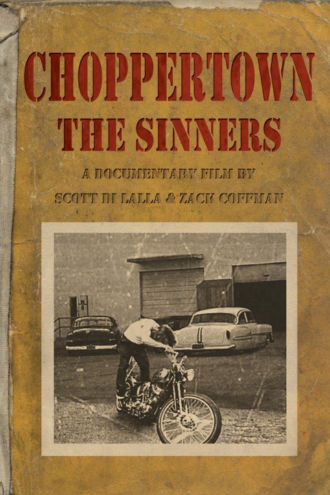 Choppertown: The Sinners (2005) poster