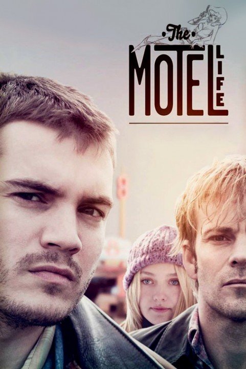 The Motel Life (2012) poster