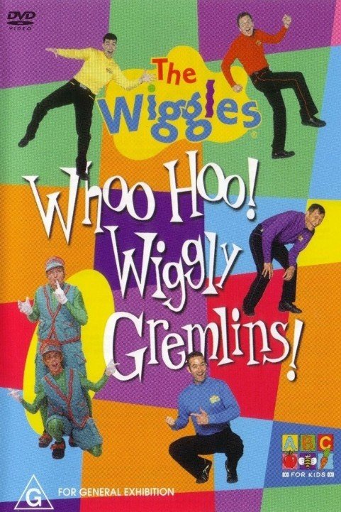 The Wiggles: Whoo Hoo! Wiggly Gremlins! (2004) poster