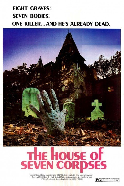 The House of Seven Corpses (1974) poster