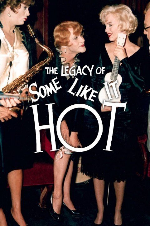 The Legacy of 'Some Like It Hot' (2006) poster