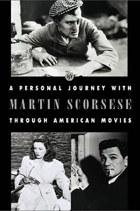 A Personal Journey with Martin Scorsese Through American Movies (1995) poster