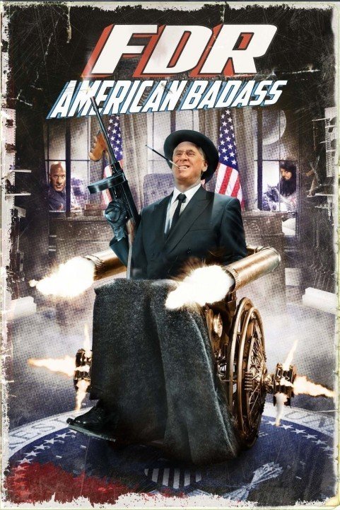 FDR: American Badass! (2012) poster