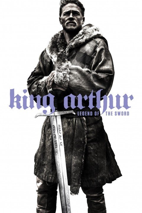 King Arthur: Legend of the Sword (2017) poster