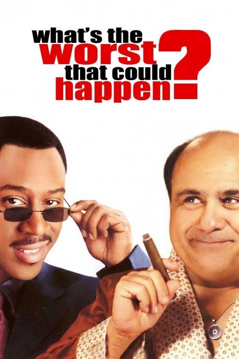 What's the Worst That Could Happen? (2001) poster
