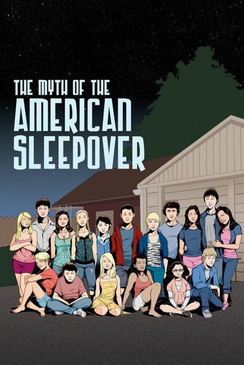 The Myth of the American Sleepover (2010) poster
