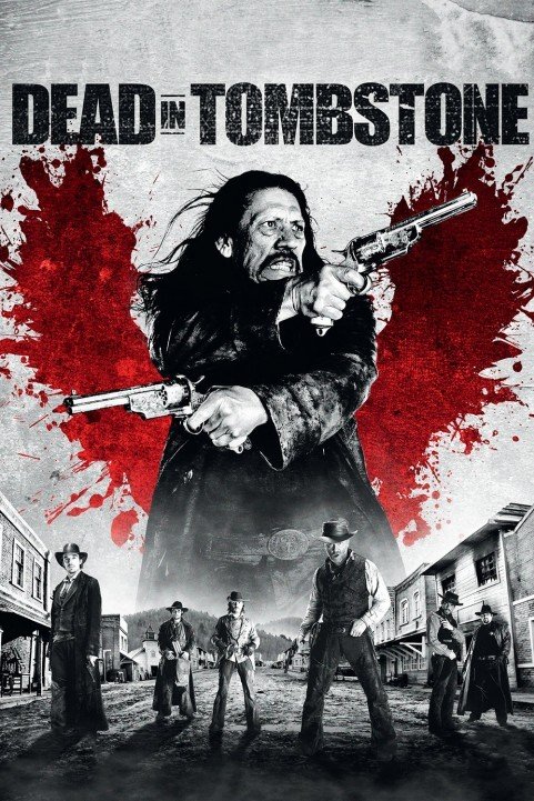 Dead in Tombstone (2013) poster
