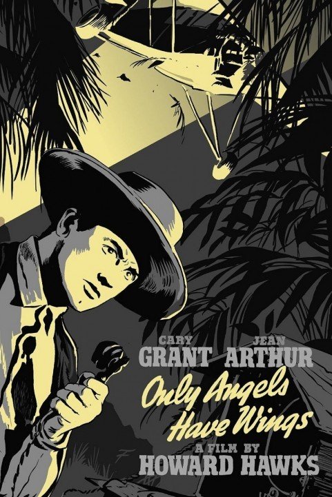 Only Angels Have Wings (1939) poster