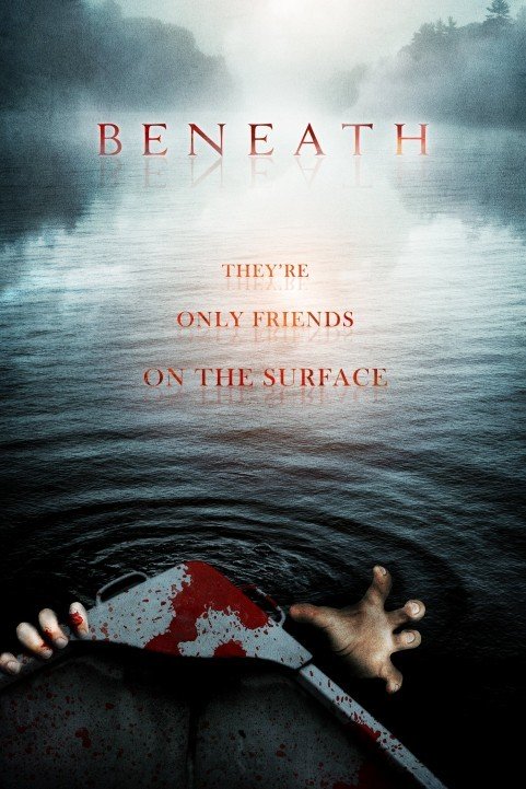 Beneath (2013) poster