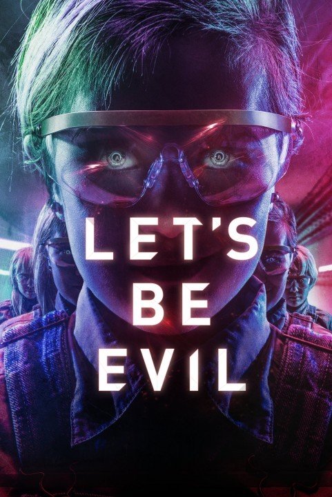 Let's Be Evil (2016) poster