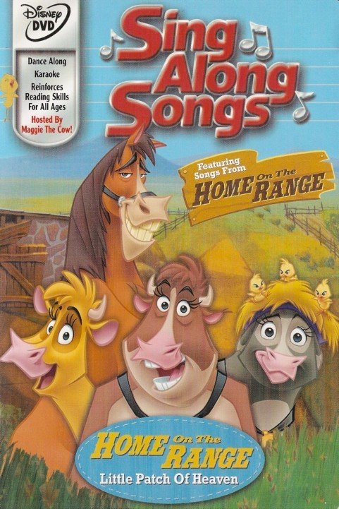 Disney Sing-Along-Songs: Home On The Range - Little Patch Of Heaven (2004) poster