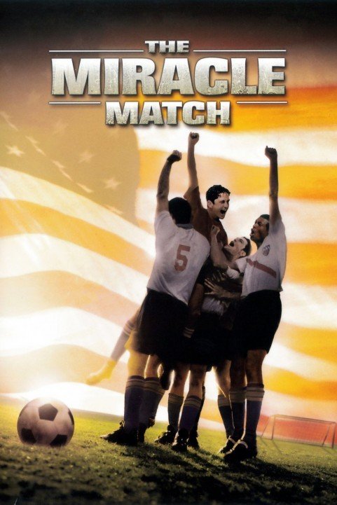 The Game of Their Lives (2005) poster