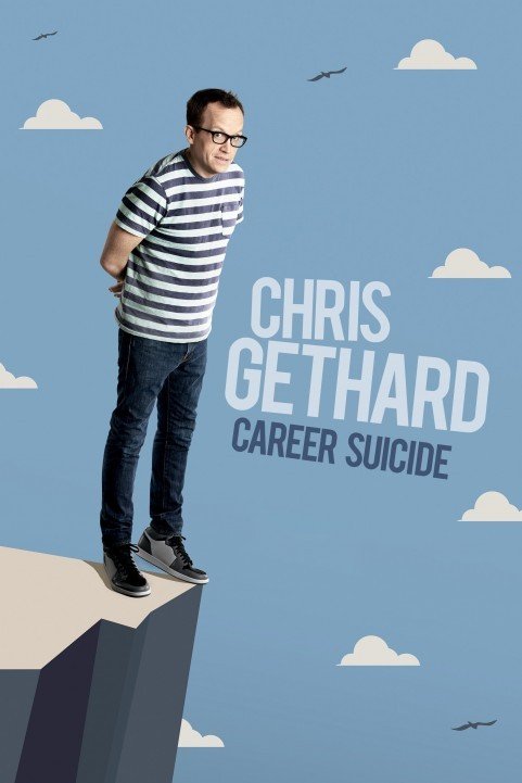 Chris Gethard: Career Suicide (2017) poster