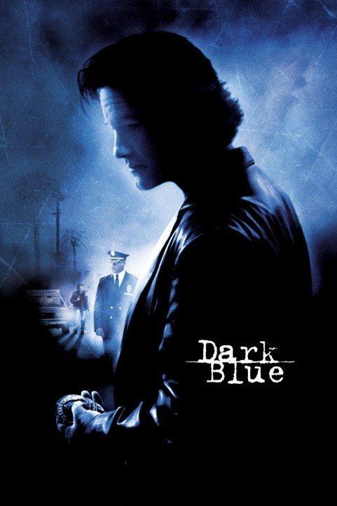 Dark Blue (2002) poster