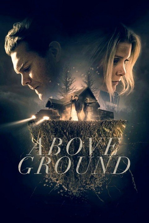 Above Ground (2017) poster