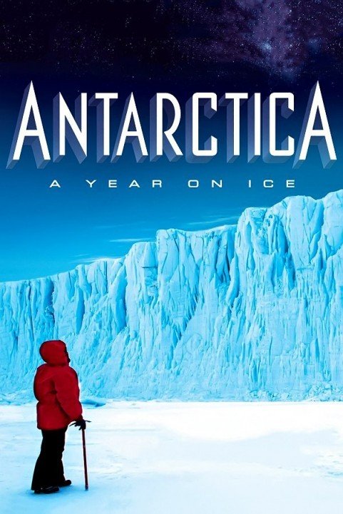 Antarctica: A Year on Ice (2013) poster