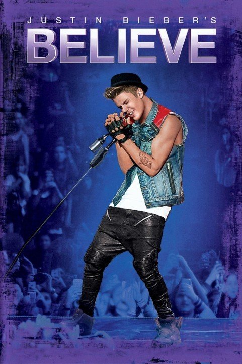 Justin Bieber's Believe (2013) poster