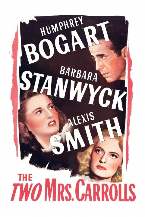 The Two Mrs. Carrolls (1947) poster
