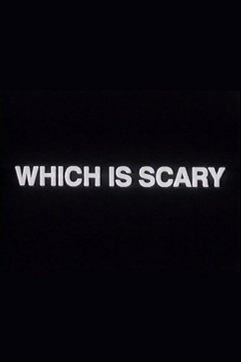 Which Is Scary (2016) poster