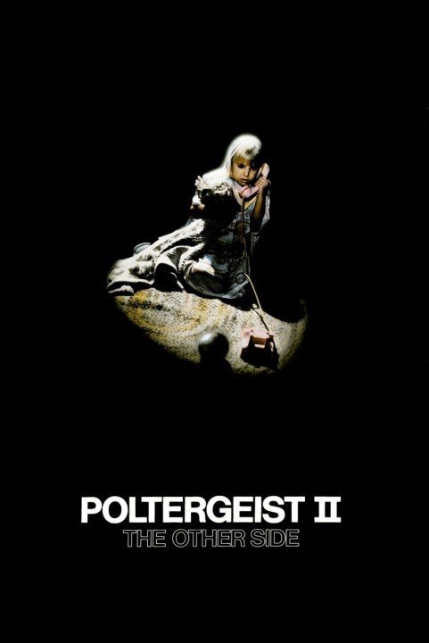Poltergeist II: The Other Side (1986) poster