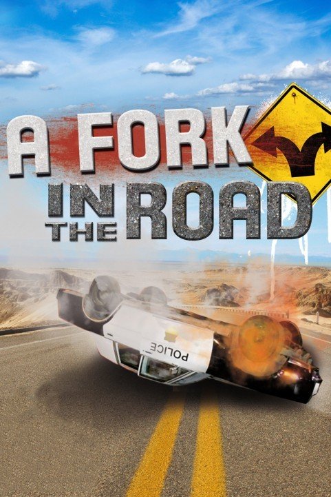 A Fork in the Road (2010) poster