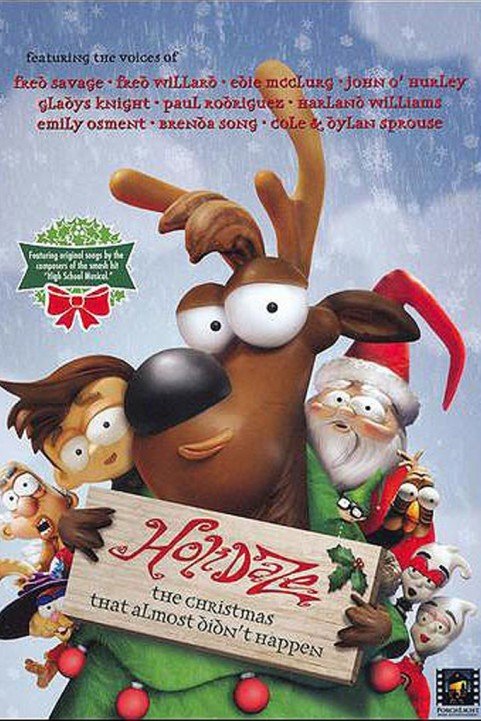 Holidaze: The Christmas That Almost Didn't Happen (2006) poster