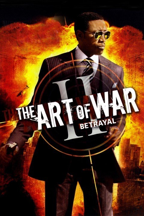 The Art of War II: Betrayal (2008) poster