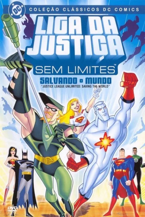 Justice League Unlimited: Saving the World (2005) poster