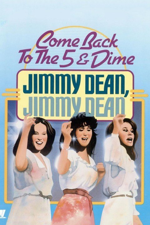 Come Back to the 5 & Dime, Jimmy Dean, Jimmy Dean (1982) poster