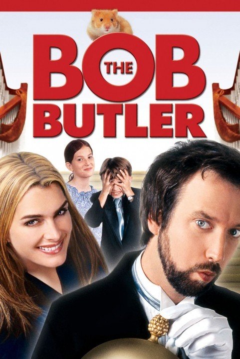 Bob the Butler (2005) poster