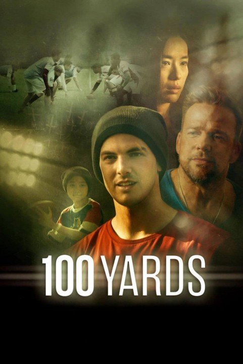 100 Yards (2019) poster