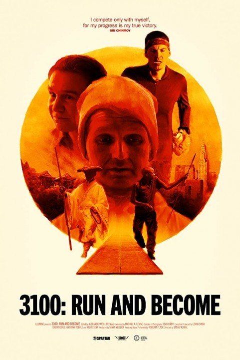 3100: Run and Become poster