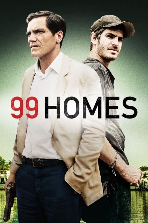 99 Homes (2014) poster