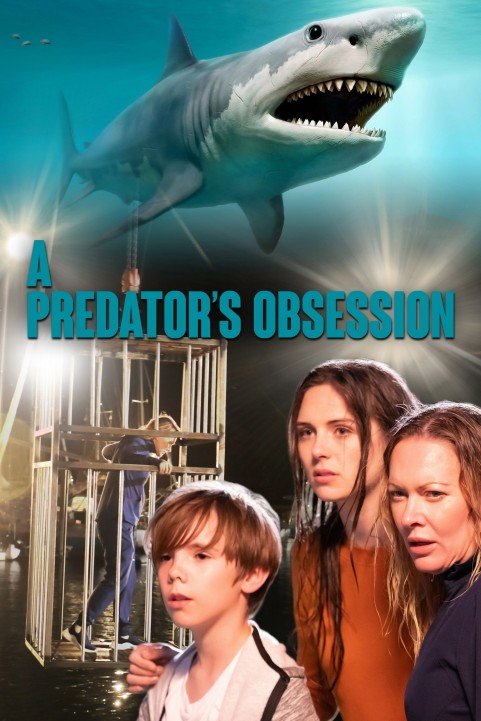 A Predator's Obsession poster
